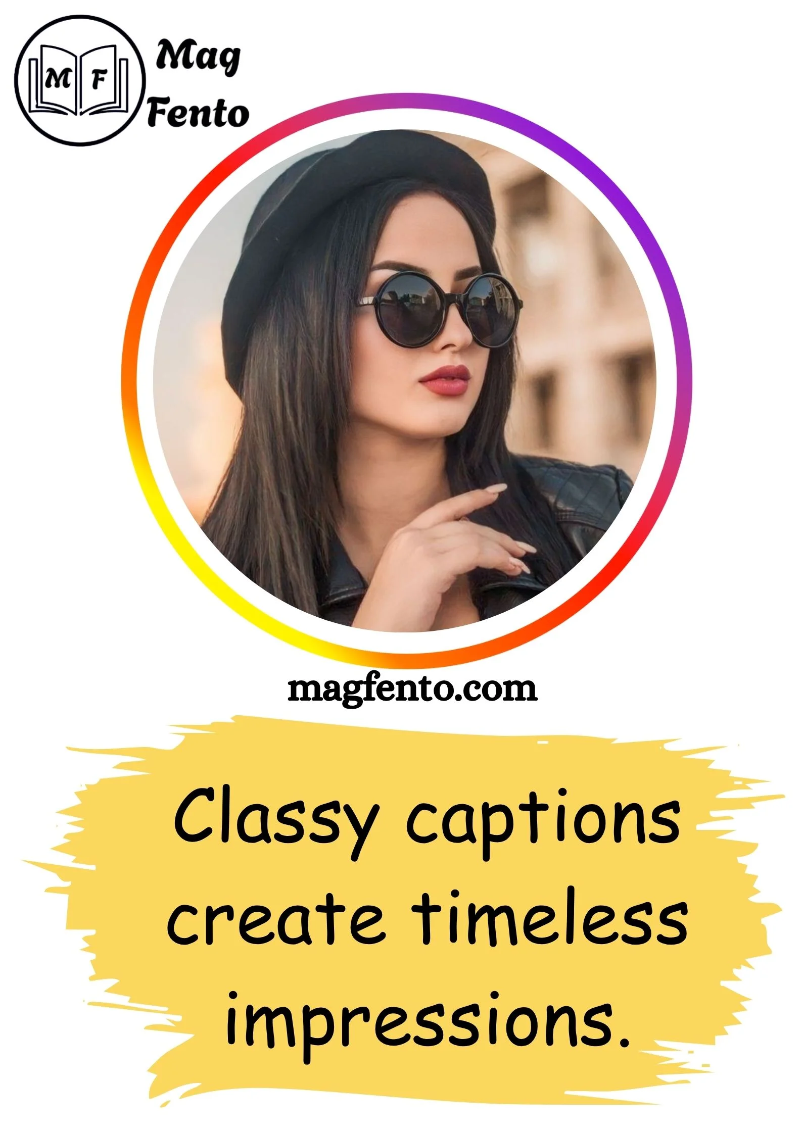 Classy Captions for Instagram