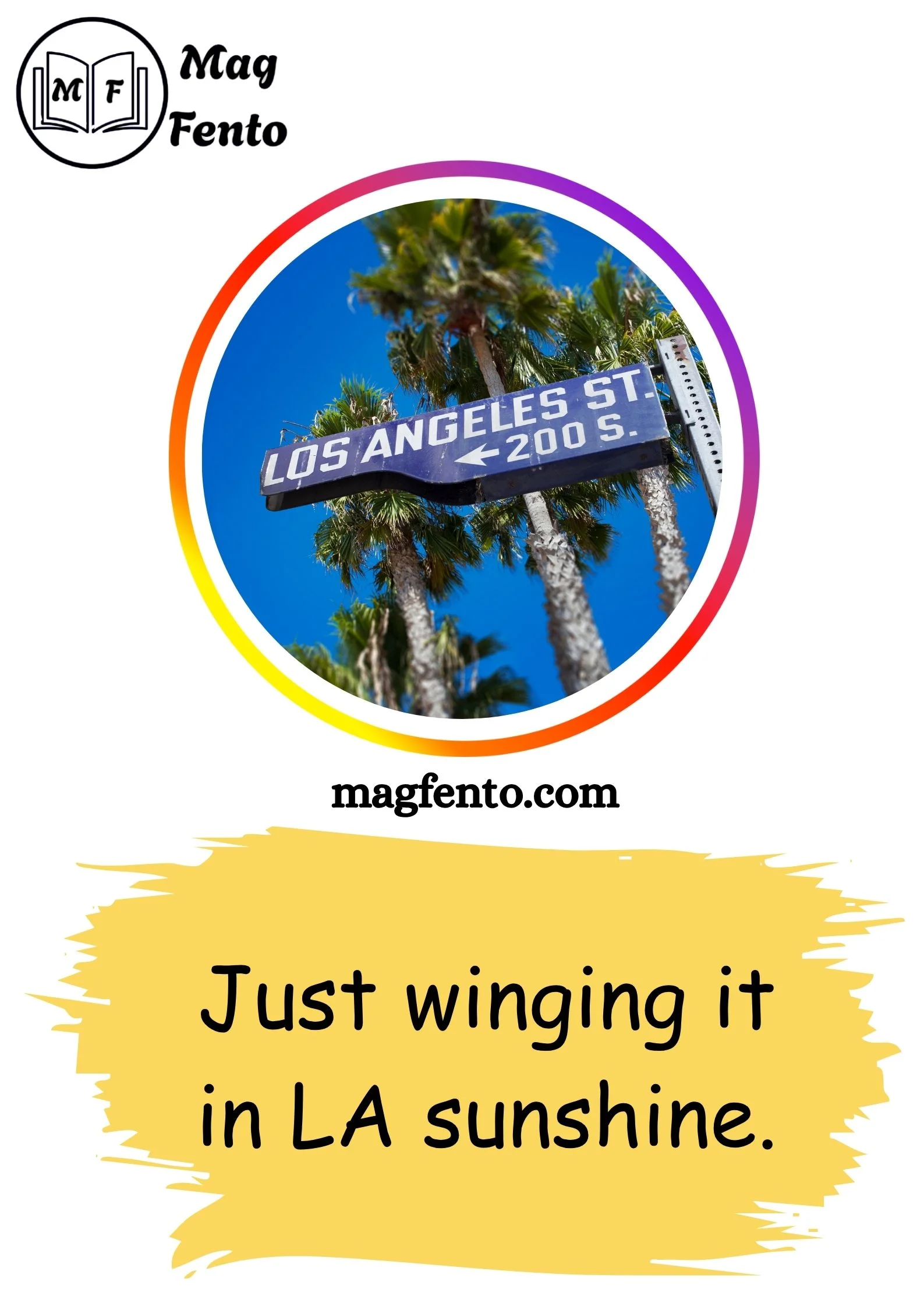 Los Angeles Instagram Captions