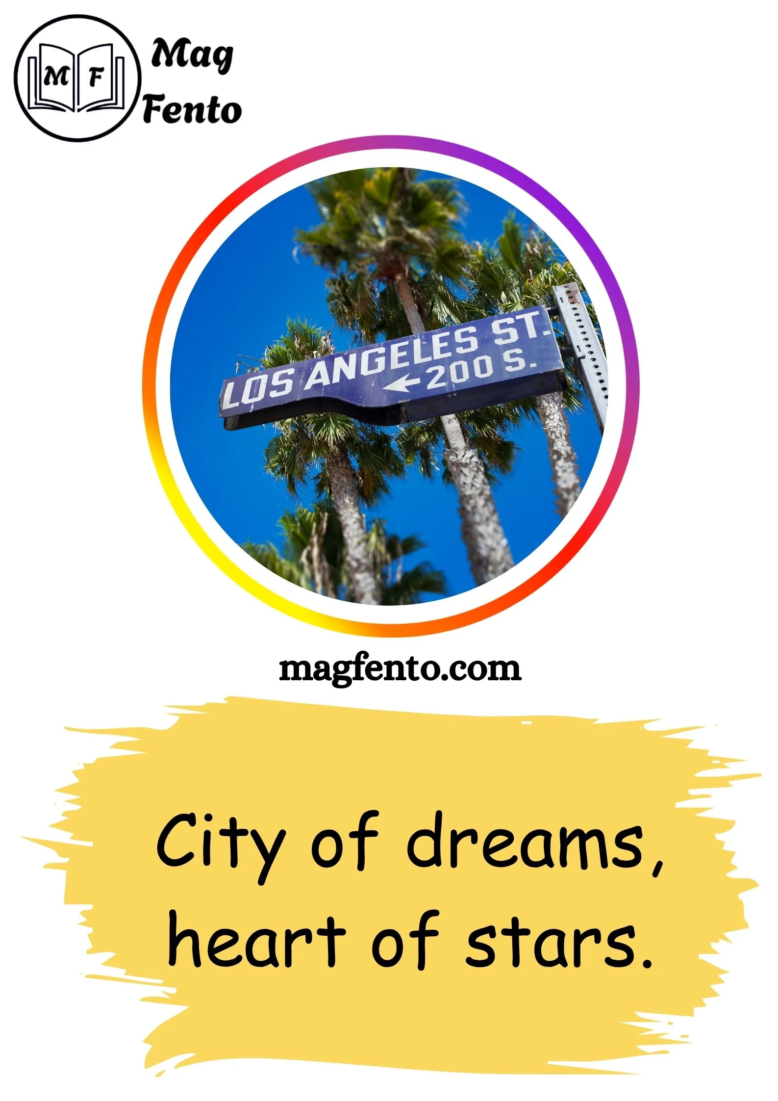 Los Angeles Instagram Captions