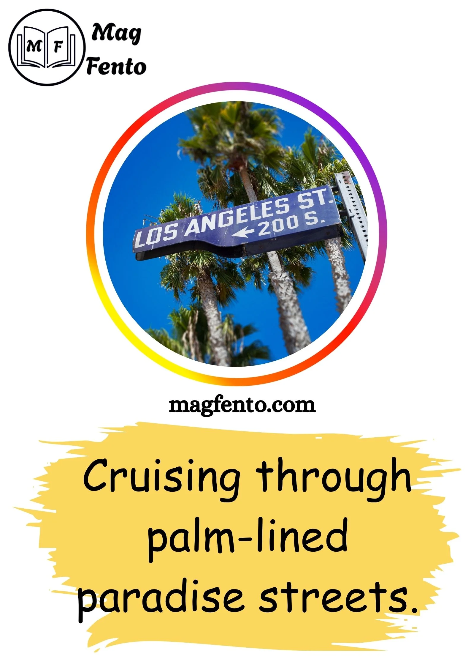 Los Angeles Instagram Captions