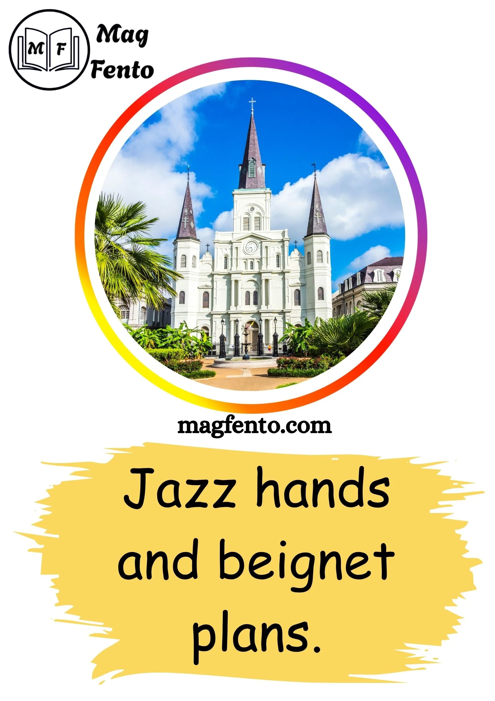 New Orleans Instagram Captions