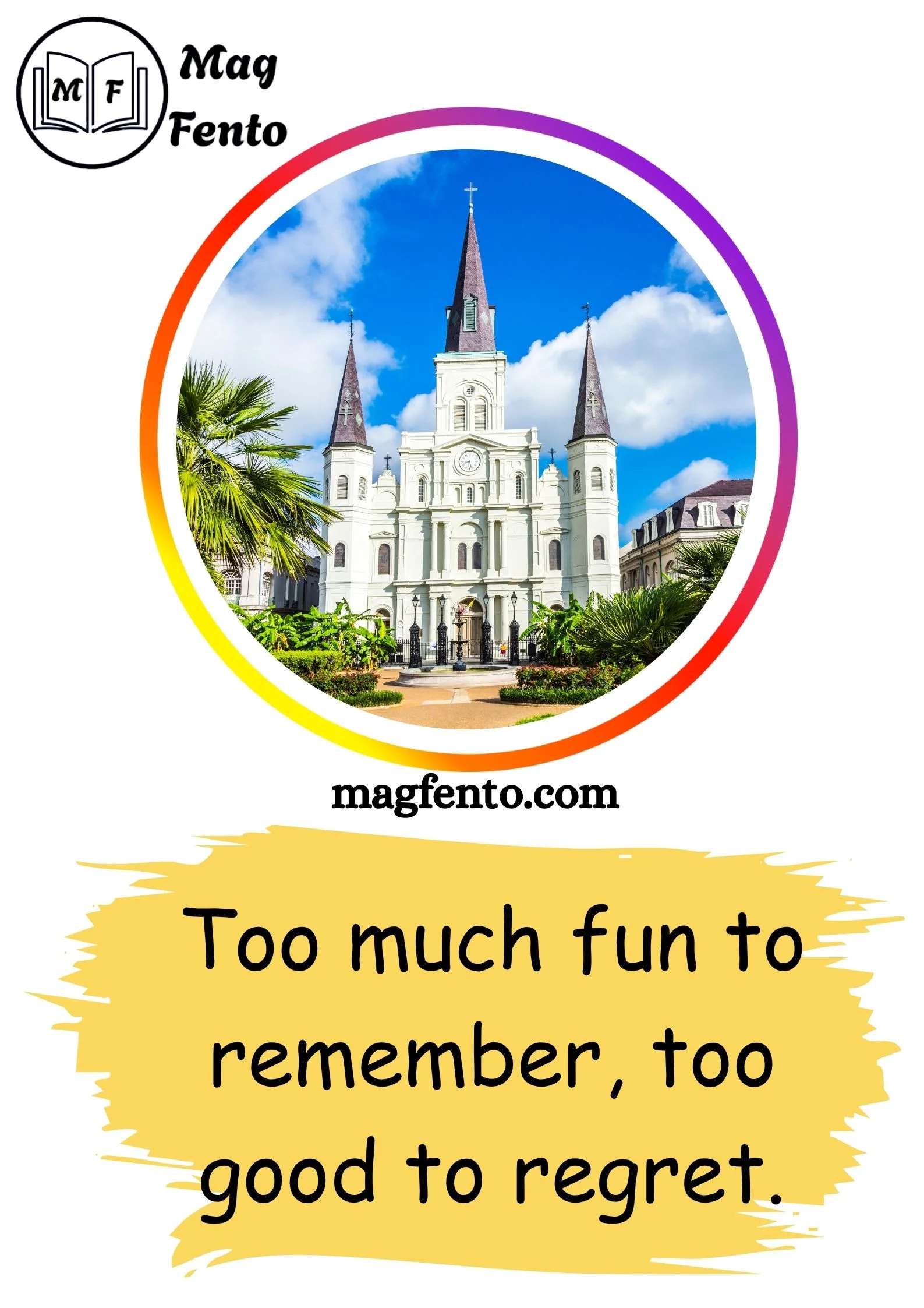 New Orleans Instagram Captions