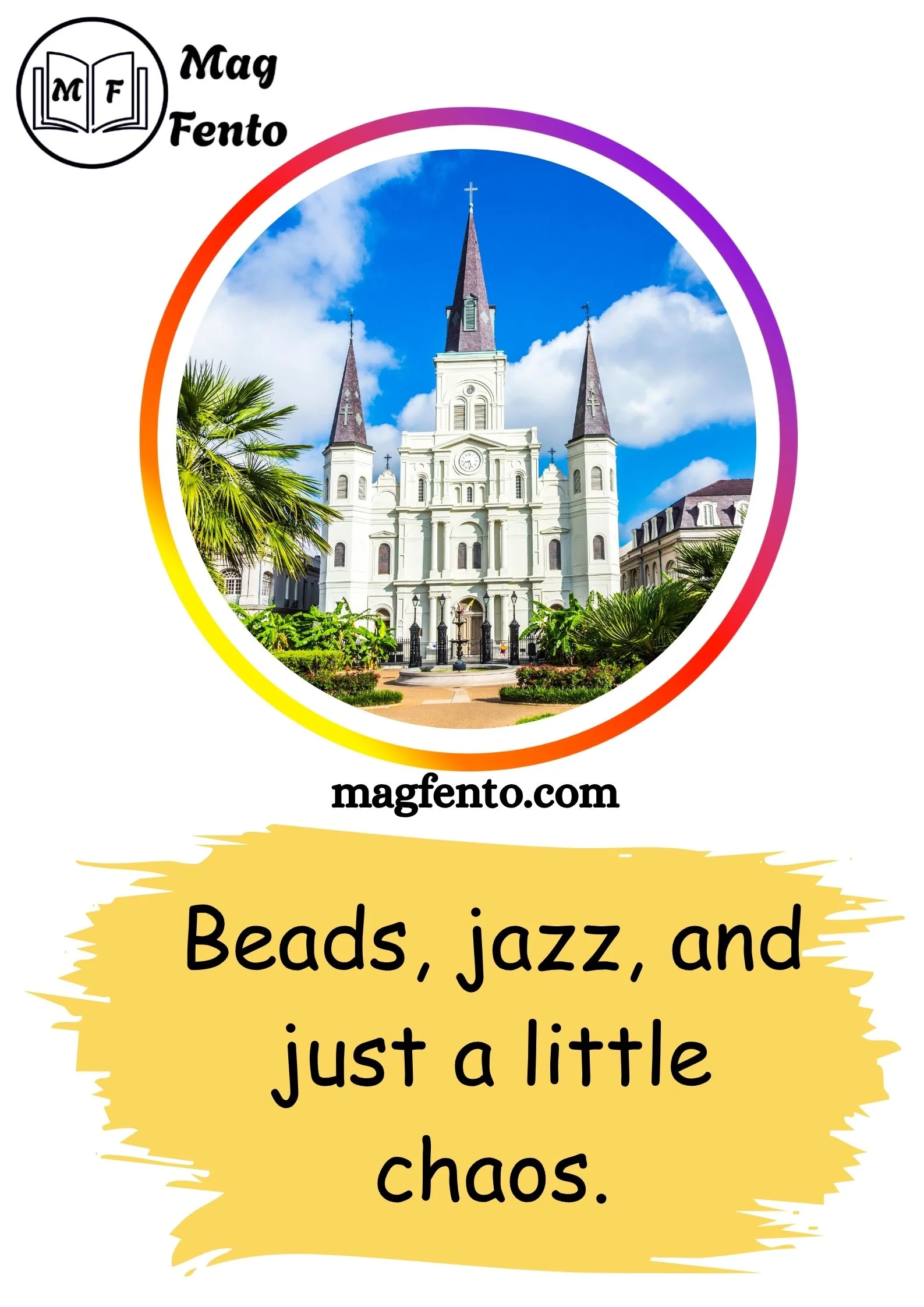 New Orleans Instagram Captions