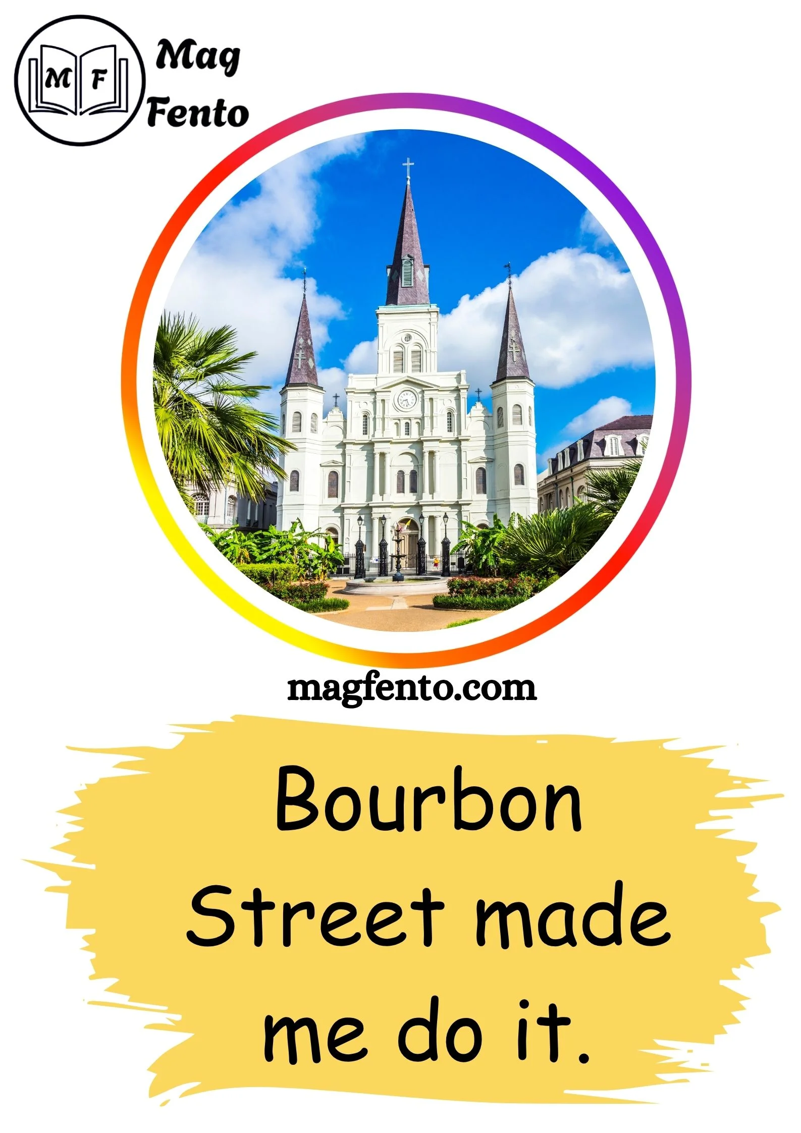 New Orleans Instagram Captions