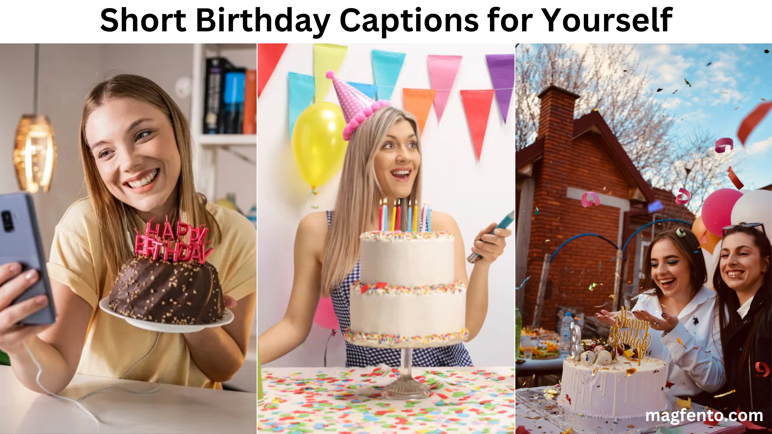 short birthday captions for yourself