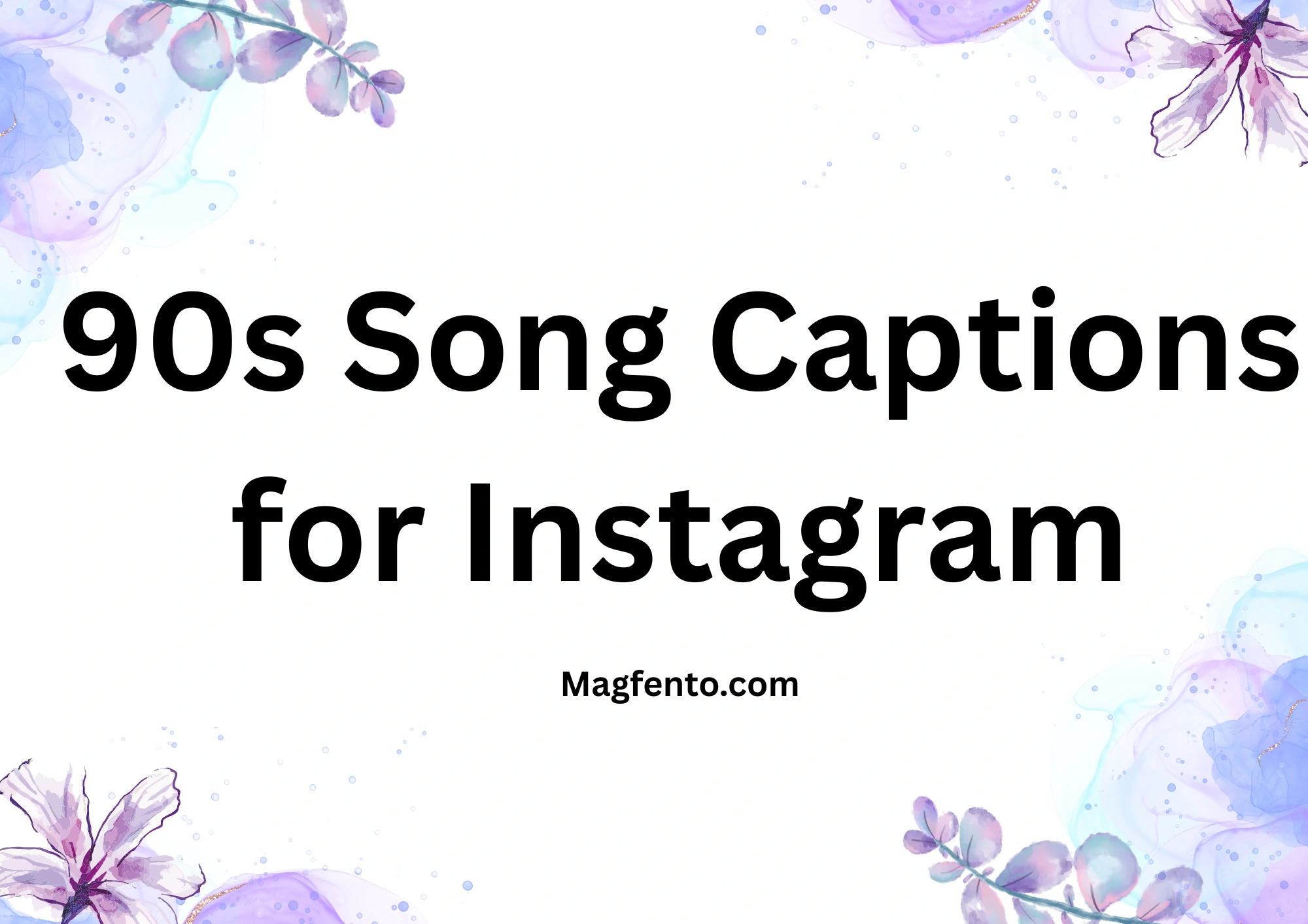 90s Song Captions for Instagram